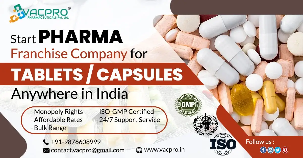 Unlocking Growth: Exploring the Potential of Pharma Franchise for Tablets in India | Vacpro Pharmaceuticals (P.) Ltd.