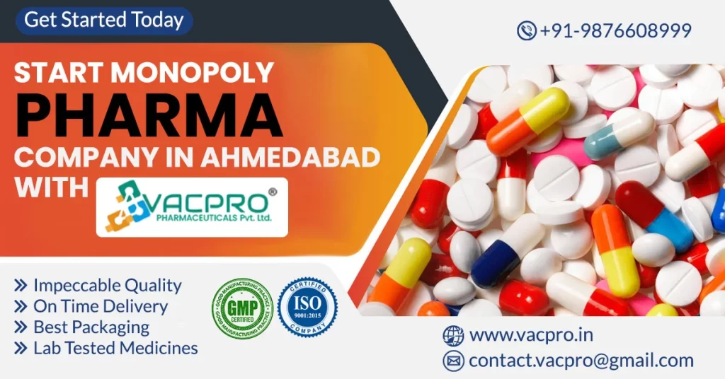 monopoly pharma company in Ahmedabad